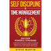 Self Discipline & Time Management: Discover Powerful Strategies to Develop Everlasting Habits to Increase Productivity, Master Mental Toughness, Ampli