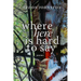 Where Here Is Hard to Say
