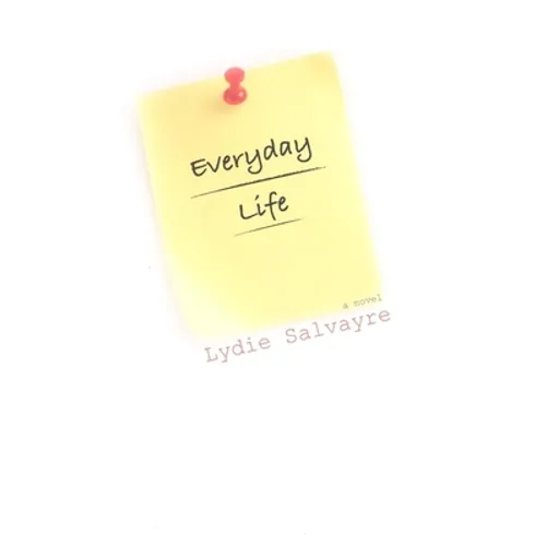 Everyday Life