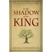 In the Shadow of the King: Book One in the Unveiled Series