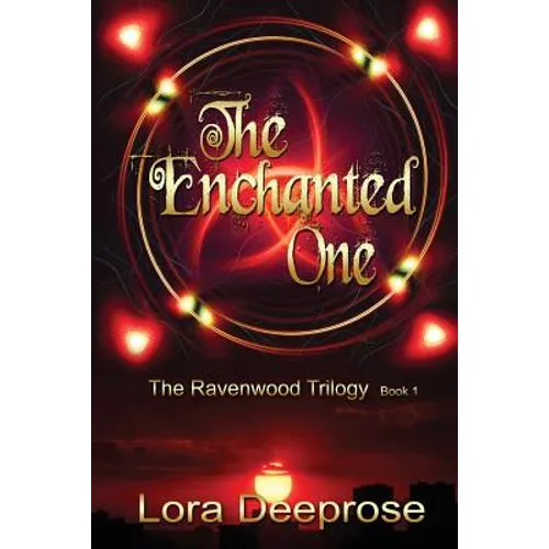 The Enchanted One: The Ravenwood Trilogy