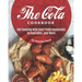 The Cola Cookbook: Get Cooking with Cola! From Casseroles to Cupcakes, and More