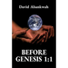 Before Genesis 1: 1