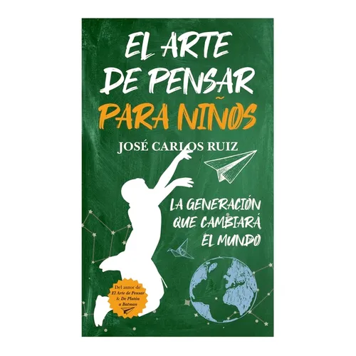 Arte de Pensar Para Niños, El -V2*
