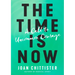 The Time Is Now: A Call to Uncommon Courage