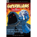 Supervillains and Philosophy: Sometimes, Evil Is Its Own Reward