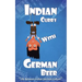 Indian Curry with German Beer: Life Between Indian-German Culture