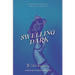 Swelling Dark: The [Anti]hero's Journey