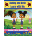 Ashley and Arrie Learn With Me