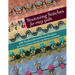 Stunning Stitches for Crazy Quilts: 480 Embroidered Seam Designs, 36 Stitch-Template Designs for Perfect Placement