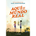 Aquí, En El Mundo Real / Here in the Real World