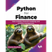 Python for Finance: Data analysis, financial modeling, and portfolio management (English Edition)