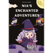 Nia's Enchanted Adventures