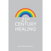 21St Century Healing: A Study in Angels, Rainbows, and Computers