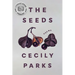 The Seeds