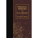 Personal Memoirs of U.S. Grant