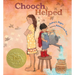 Chooch Helped: (Caldecott Medal Winner)