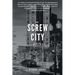 The Screw City Poems