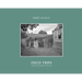Field Trips: Travels in Britain 1976-1993