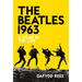 The Beatles 1963: A Year in the Life