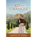 The Kiss of a Stranger