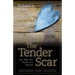 The Tender Scar: Life After the Death of a Spouse