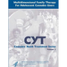 Multidimensional Family Therapy for Adolescent Cannabis Users - Cannabis Youth Treatment Series (Volume 5)