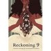 Reckoning 9