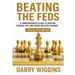 Beating the Feds: A Comprehensive Guide To Beating Federal PPP And Fraud Related Charges
