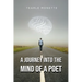 A Journey Into the Mind of a Poet