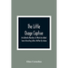 The Little Osage Captive: An Authentic Narrative; To Which Are Added Some Interesting Letters; Written By Indians