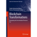 Blockchain Transformations: Navigating the Decentralized Protocols Era