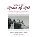 Only by the Grace of God: One Family's Story of Survival during World War II as Prisoners of War in the Philippines
