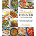 The Weeknight Dinner Cookbook: Simple Family-Friendly Recipes for Everyday Home Cooking