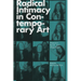 Radical Intimacy in Contemporary Art: Abjection, Revolt, and Objecthood