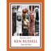 Talking about Ken Russell (Expanded Edition)