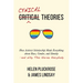 Cynical Theories: How Activist Scholarship Made Everything about Race, Gender, and Identity--And Why This Harms Everybody