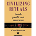 Civilizing Rituals: Inside Public Art Museums