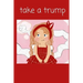 Take a Trump