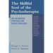 The Skillful Soul of the Psychotherapist: The Link Between Spirituality and Clinical Excellence