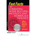 Fast Facts on Combating Nurse Bullying, Incivility and Workplace Violence: What Nurses Need to Know in a Nutshell