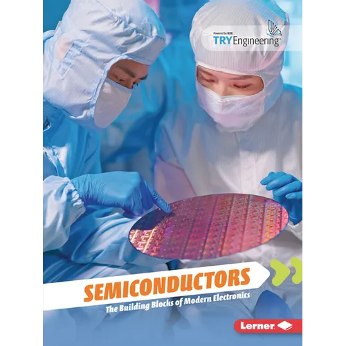 Semiconductors: The Building Blocks of Modern Electronics