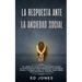 La Respuesta ante la Ansiedad Social: El libro de trabajo comprobado para el introvertido para remediar la ansiedad social y sobrellevar la timidez: p
