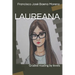Laureana: Graded reading by levels