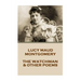 Lucy Montgomery - The Watchman & Other Poems