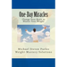 One-Day Miracles: Change Your Brain to Master Your Weight
