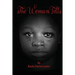 The Woman Tells