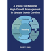 A Vision for Rational High-Growth Management in Upstate South Carolina