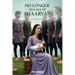 No Longer Shaara of Shaarvan: Book Six of the Shaarvan Series
