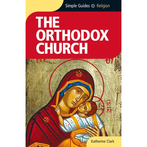 Orthodox Church - Simple Guides
